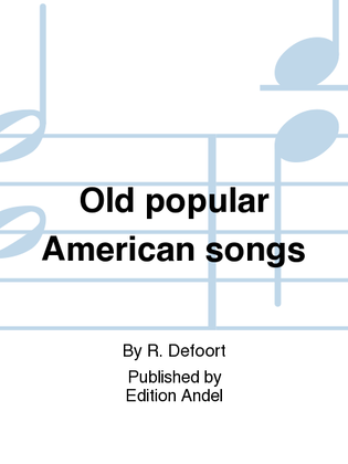 Old popular American songs