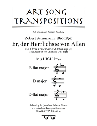 SCHUMANN: Er, der Herrlichste von Allen, Op. 42 no. 2 (in 3 high keys: E-flat, D, D-flat major)
