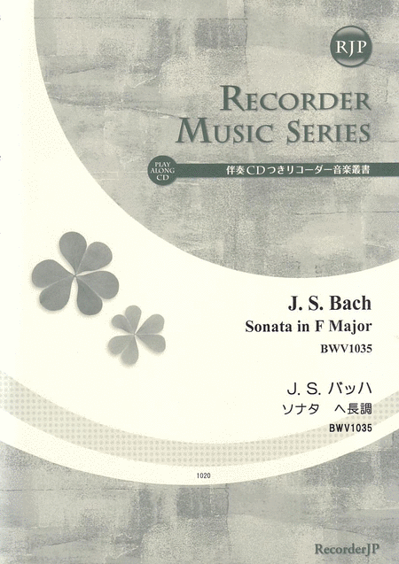 Johan Sebastian Bach: Sonata in F Major, BWV1035