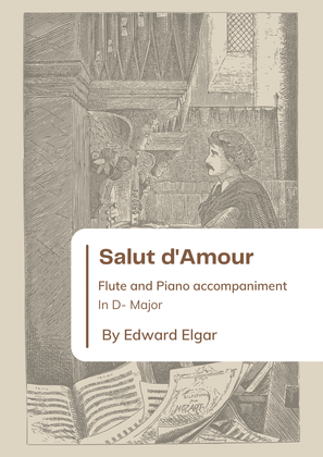 Salut d'Amour Flute and Piano accompaniment In D- Major