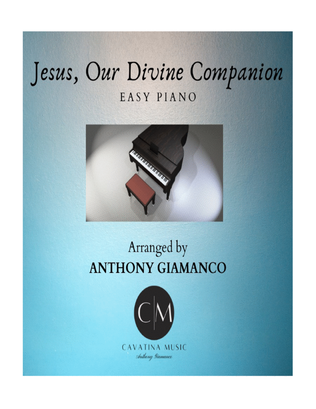 Book cover for JESUS, OUR DIVINE COMPANION - easy piano
