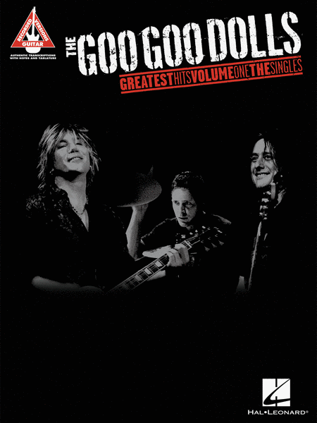The Goo Goo Dolls - Greatest Hits Volume 1: The Singles