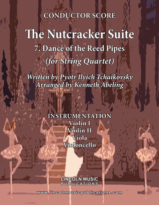 Book cover for The Nutcracker Suite - 7. Dance of the Reed Flutes (for String Quartet)