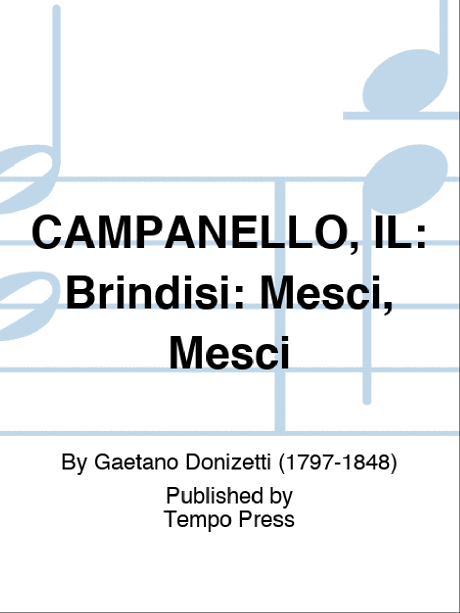 CAMPANELLO, IL: Brindisi: Mesci, Mesci Score scores gallery preview page 1