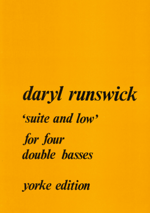 Suite and Low for 4 Double Basses (1976-78)