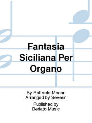 Fantasia Siciliana Per Organo