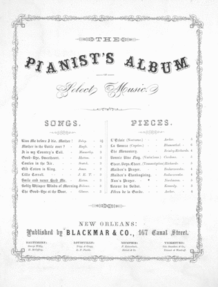 The Pianist's Album of Select Music. Smile and Never Heed Me