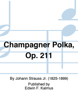 Book cover for Champagner Polka, Op. 211