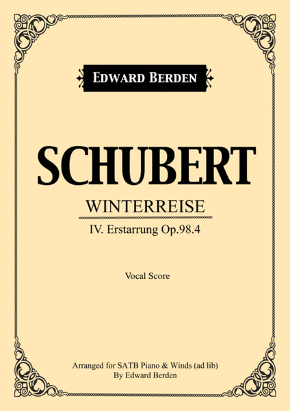 Schubert, Erstarrung from Winterreise. Arranged for SATB and Piano with Wind-Instruments ad lib. Voc image number null