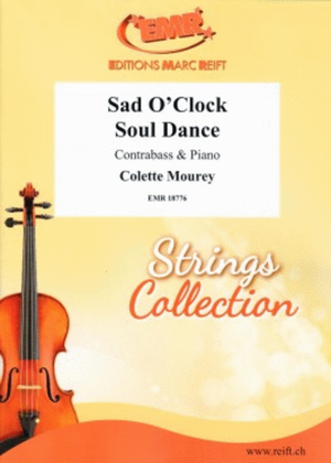 Sad O'Clock Soul Dance