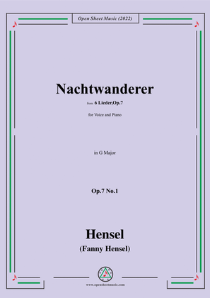 Book cover for Fanny Hensel-Nachtwanderer,Op.7 No.1,from '6 Lieder,Op.7',in G Major,for Voice and Piano