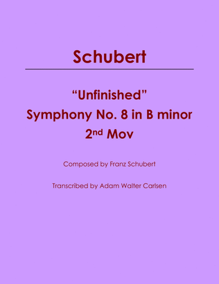 "Unfinished" Symphony No. 8 in B minor 2nd Movement