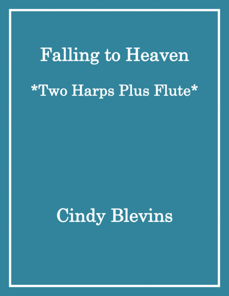 Falling to Heaven, for Two Harps Plus Flute image number null