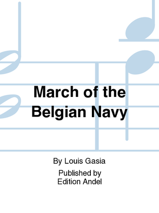 Book cover for March of the Belgian Navy