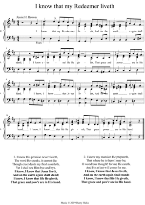 I know that my Redeemer liveth. A new tune to a wonderful old hymn.