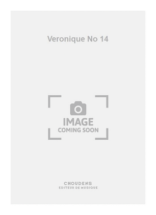 Veronique No 14