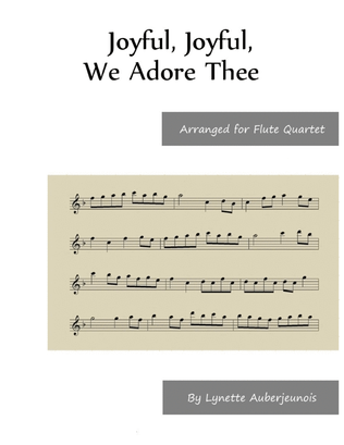Joyful, Joyful, We Adore Thee - Flute Quartet