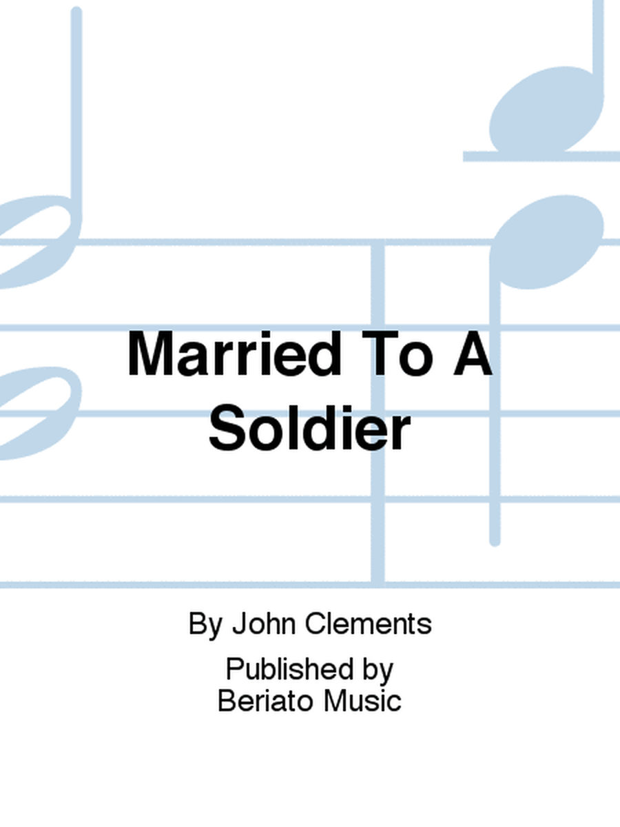 Married To A Soldier