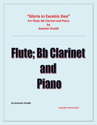 Book cover for Gloria In Excelsis Deo - Flute; Bb Clarinet and Piano - Advanced Intermediate - Chamber music