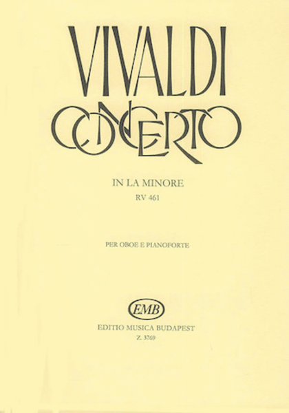 Concerto in A Minor for Oboe, Strings, and Continuo, RV 461