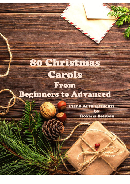80 Christmas Carols from Beginner to Advanced Sheet Collection Piano image number null