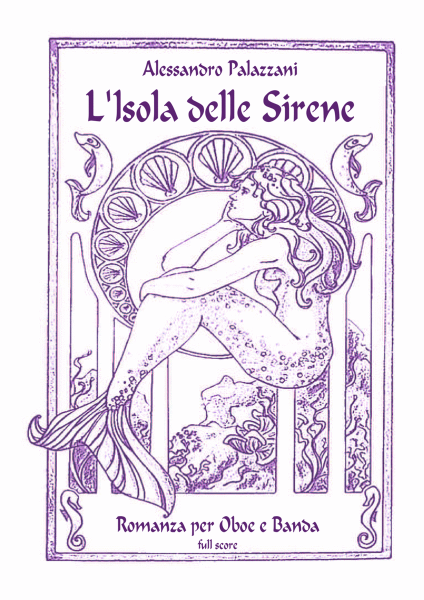 L'isola delle sirene (The island of the mermaids) for Solo Oboe and Band image number null