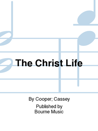 Book cover for The Christ Life