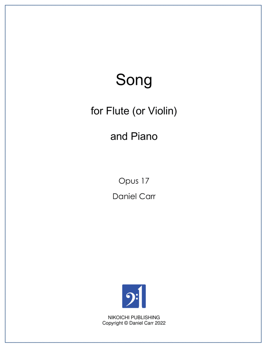 Song for Flute (or Violin) and Piano - Opus 17