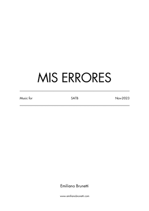 Mis Errores (for SATB)