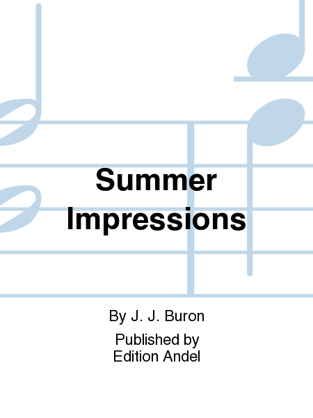 Summer Impressions