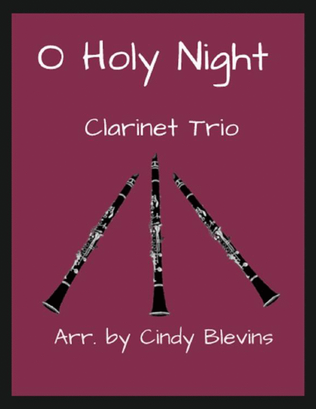 Book cover for O Holy Night, for Clarinet Trio