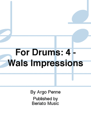 For Drums: 4 - Wals Impressions