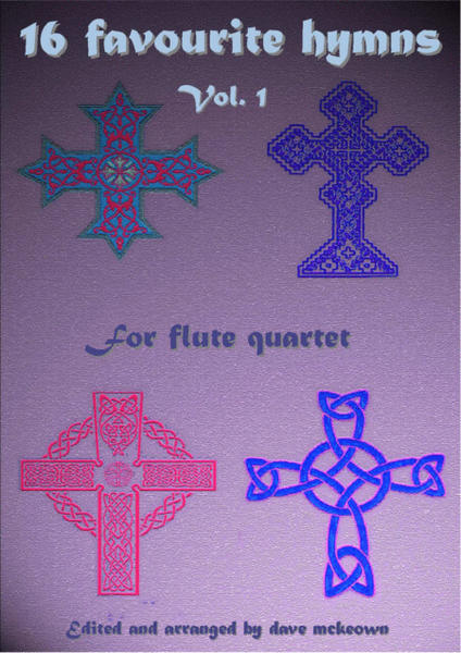 16 Favourite ﻿Hymns for Flute Quartet (Vol 1.) image number null