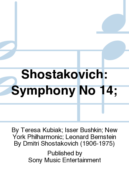 Shostakovich: Symphony No 14;