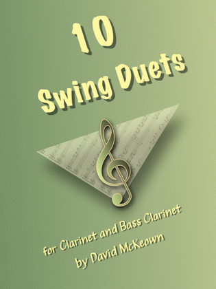 Book cover for 10 Swing Duets for Clarinet and Bass Clarinet