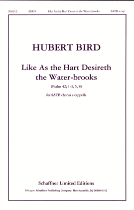 Like As The Hart Desireth The Water-Brooks