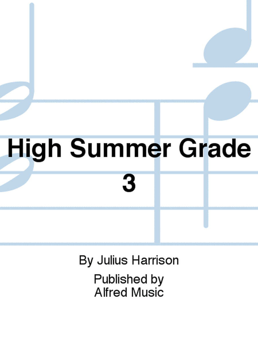 High Summer Grade 3