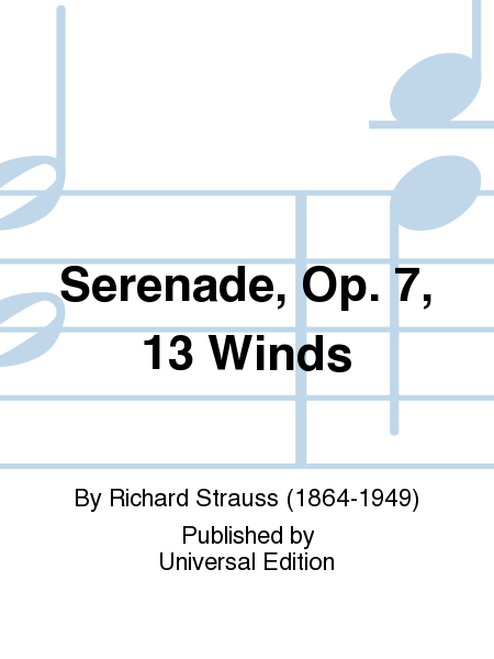Serenade, Op. 7, 13 Winds