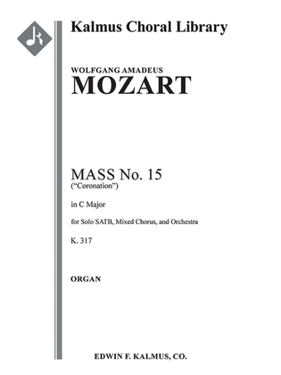 Mass No. 15 in C, K. 317 (Coronation Mass)