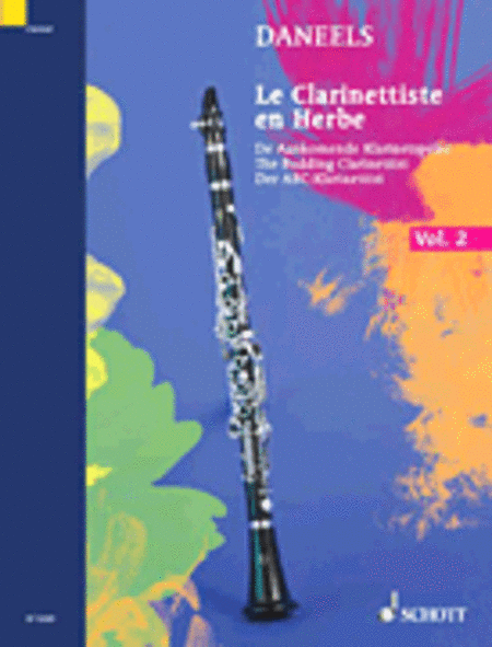 Le Clarinettiste en Herbe Vol. 2 (Clarinet)