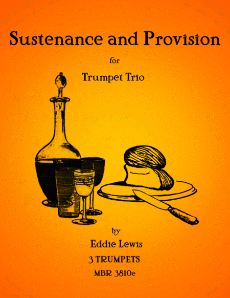 Sustenance and Provision for Trumpet Trio by Eddie Lewis image number null