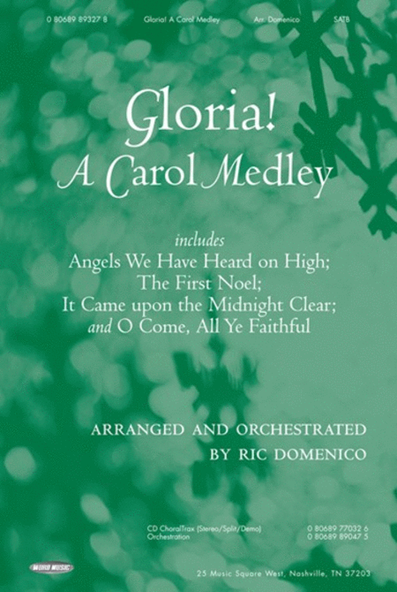 Gloria! A Carol Medley - CD ChoralTrax