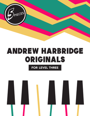 Andrew Harbridge Originals for Level Three