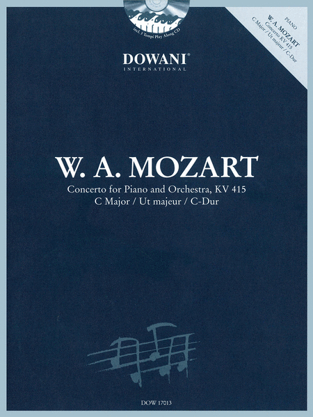 Concerto for Piano and Orchestra, KV 415 in C Major by Wolfgang Amadeus Mozart Piano Solo - Sheet Music