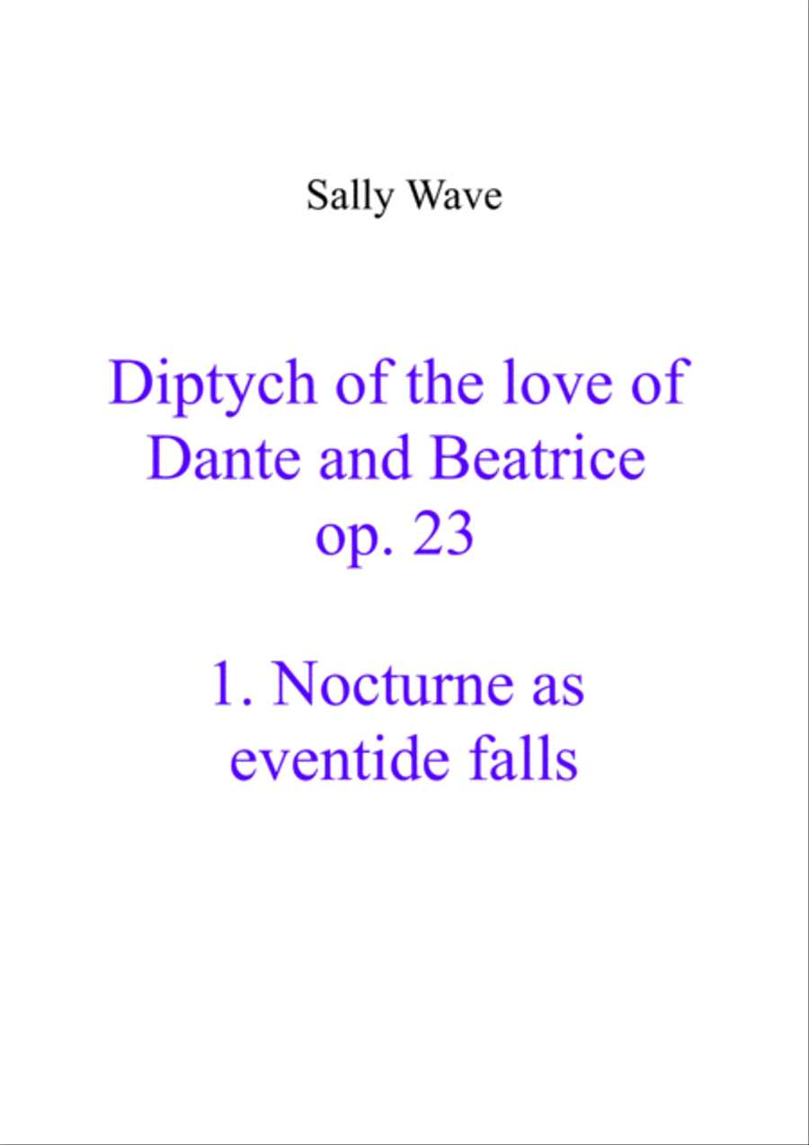 Nocturne as eventide falls of Diptych of the love of Dante and Beatrice op. 23