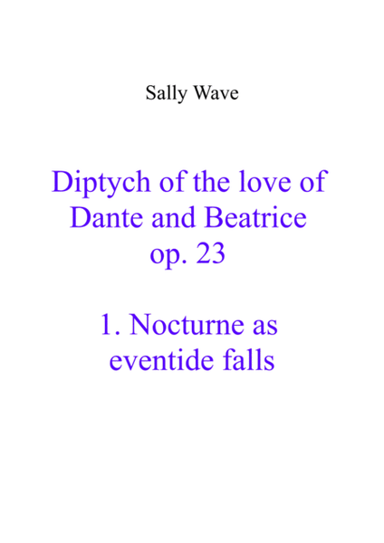 Nocturne as eventide falls of Diptych of the love of Dante and Beatrice op. 23