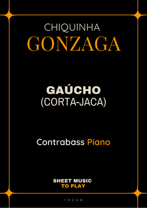 Gaúcho (Corta-Jaca) - Contrabass and Piano (Full Score and Parts)