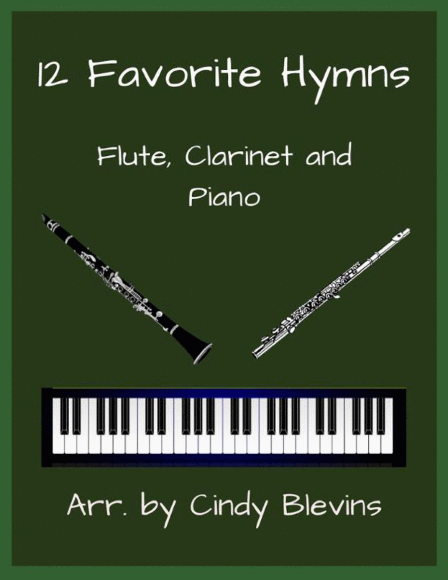 12 Favorite Hymns, Flute, Clarinet and Piano Woodwind Duet scores gallery preview page 1