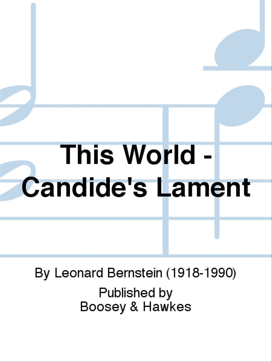 This World - Candide's Lament Mixed Choir scores gallery preview page 1