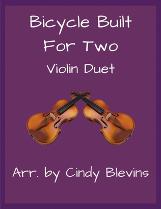 Bicycle Built For Two, Violin Duet